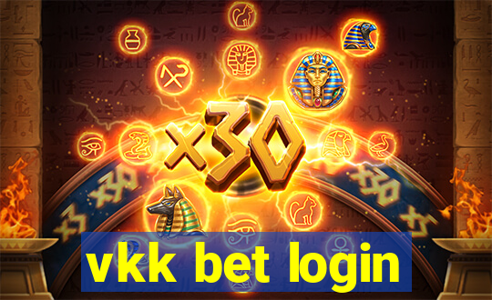 vkk bet login